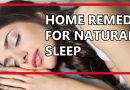 HOME REMEDIES FOR NATURAL SLEEP
